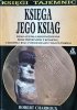 Robert Charroux • Księga jego ksiąg 